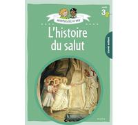 Aventuriers de Dieu - année 3 L'histoire du Salut. Document enfant