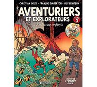 Aventuriers et explorateurs racontés aux enfants tome 3 - Guy Lehideux - Triomphe Eds Du - cartonné - Bande dessinée jeunesse