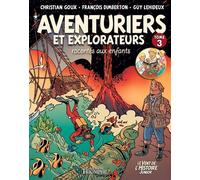 Aventuriers et explorateurs racontés aux enfants tome 3 - Guy Lehideux - Triomphe Eds Du - cartonné - Bande dessinée jeunesse