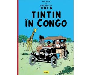 Aventurile lui Tintin Vol.2: Tintin in Congo - Herge, Editie in limba romana