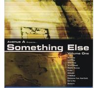 Avenue A Presents Something Else [Import]