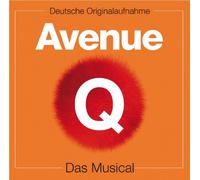 Avenue Q - Avenue Q - Deutsche Originalaufnahme