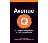 Avenue Q:the Musical Jeff Whitty (Auteur)