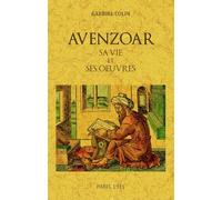 Avenzoar – Sa vie et ses oeuvres – Maxtor