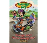 Average Boys AboveAverage Year by Bob Smiley Bob Smiley (Auteur)