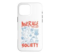 Average Disc Golf Society Panier Amusant pour Golfeur Coque pour iPhone 16 Pro Max