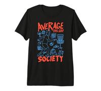 Average Disc Golf Society Panier Amusant pour Golfeur T-Shirt Haut de Gamme