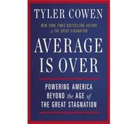 Average Is Over (Paperback) Tyler Cowen, (Auteur)