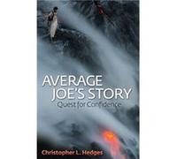 Average Joes Story by Christopher L Hedges Christopher L Hedges (Auteur)