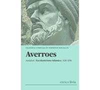 Averroes: Filosofía compleja en términos sencillos