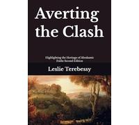 Averting the Clash: Highlighting the Heritage of Abrahamic Faiths