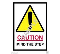 avertissement - Caution Mind The Step Sign (quart de format A4)