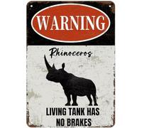 Avertissement concernant les rhinocéros : le réservoir vivant n'a pas de freins. Plaque décorative amusante et créative pour la maison, le jardin, les cafés, les bureaux, les magasins, les bars, les c