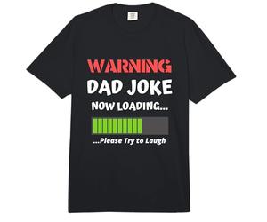 Avertissement : Dad Joke Now Loading Please Try to Laugh Funny Comfort Colors Adult Heavyweight T-Shirt
