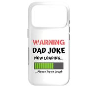 Avertissement : Dad Joke Now Loading Please Try to Laugh Funny Coque pour iPhone 17 Pro