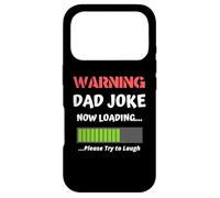 Avertissement : Dad Joke Now Loading Please Try to Laugh Funny Coque pour iPhone 17 Pro