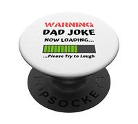 Avertissement : Dad Joke Now Loading Please Try to Laugh Funny PopSockets PopGrip Adhésif