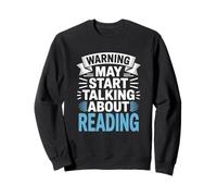 Avertissement de lecture amusant peut commencer à parler de lecture Sweatshirt