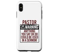 Avertissement des Pastors ! Tout CE Que Vous Dites Pourrait ÊTRE dans Un Sermon! Meme Coque pour iPhone XS Max