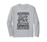 Avertissement en Raison de l'augmentation du coût des munitions - Gun Shot Manche Longue