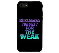 Avertissement : I'm Not for The Weak Retro Synthwave Design Coque pour iPhone SE (2020) / 7/8