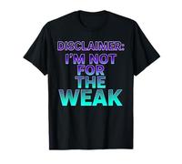 Avertissement : I'm Not for The Weak Retro Synthwave Design T-Shirt