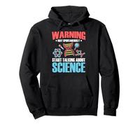 Avertissement Je Commence à Parler de sujets scientifiques Sweat à Capuche