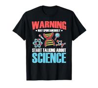 Avertissement Je Commence à Parler de sujets scientifiques T-Shirt