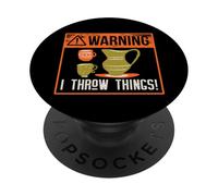 Avertissement : Je Jette des Choses ! Poterie Humoristique en céramique jetant Meme PopSockets PopGrip Adhésif