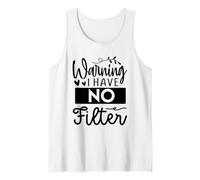 Avertissement : Je n'ai Pas de Filtre : Funny Sarcasm Design Débardeur