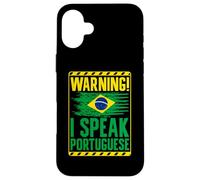 Avertissement Je Parle Portugais Brésil Coque pour iPhone 16 Plus