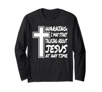 Avertissement : Je Peux Commencer à Parler de Jésus à Tout Moment Jésus Manche Longue