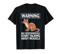 Avertissement : je peux parler spontanément de Weasel T-Shirt