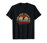Avertissement : « Je saute par-dessus tout » Funny Parkour T-Shirt