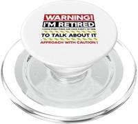 Avertissement : Je suis retraité : abordez avec Prudence Une Retraite Amusante PopSockets PopGrip pour MagSafe