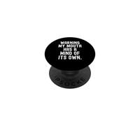 Avertissement : ma Bouche a Son Propre Esprit : Sarcastic Witty PopSockets PopGrip Adhésif