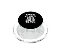 Avertissement : ma Bouche a Son Propre Esprit : Sarcastic Witty PopSockets PopGrip pour MagSafe