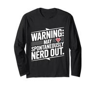 Avertissement : May Spontanément Nerd Out Fun Geek Humour Manche Longue