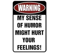avertissement My d'Humour Pourrait Blesser votre avis. - Funny plaque en métal pour votre Garage, homme Cave, cour ou mur. par Signdragon