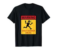 Avertissement : panneau de signalisation Crazy Runner Ahead Marathon fantaisie T-Shirt
