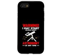 Avertissement Peut Commencer à Parler d'astronomie drôle Coque pour iPhone SE (2020) / 7/8