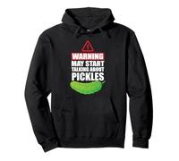 Avertissement Peut Commencer à Parler de cornichons concombres marinés CU Sweat à Capuche