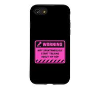 Avertissement Peut spontanément Commencer à Parler de Hip Hop Coque pour iPhone SE (2020) / 7/8