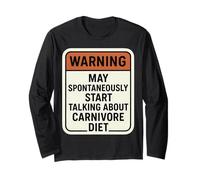 Avertissement Peut spontanément Commencer à Parler de régime Carnivore Manche Longue