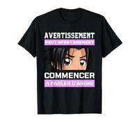 Avertissement Peut Spontanement Parler D'anime Culture Jap T-Shirt