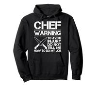 Avertissement pour éviter Les blessures, ne me Dit Pas Comment Faire Mon Travail Chef Sweat à Capuche
