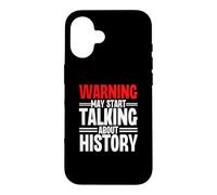 Avertissement : Un Professeur d'école Amusant Peut Commencer à Parler d'histoire Coque pour iPhone 16