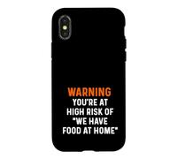 Avertissement : Vous êtes à Haut Risque, Nous Avons de la Nourriture pour Cuisiner, dîner, Chef Coque pour iPhone X/XS