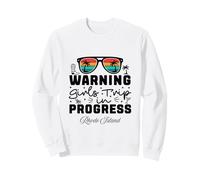 Avertissement : Voyage en Cours pour Filles, Vacances dans Le Rhode Island Sweatshirt
