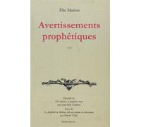 Avertissements prophetiques - Elie MARION - Millon Jerome Eds - broché - Essai